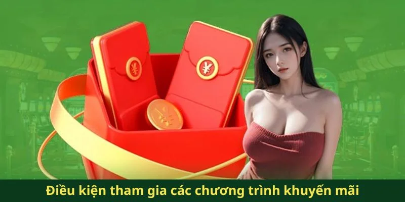 Yêu cầu để tham gia các chương trình ưu đãi