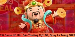 Tải game nổ hũ